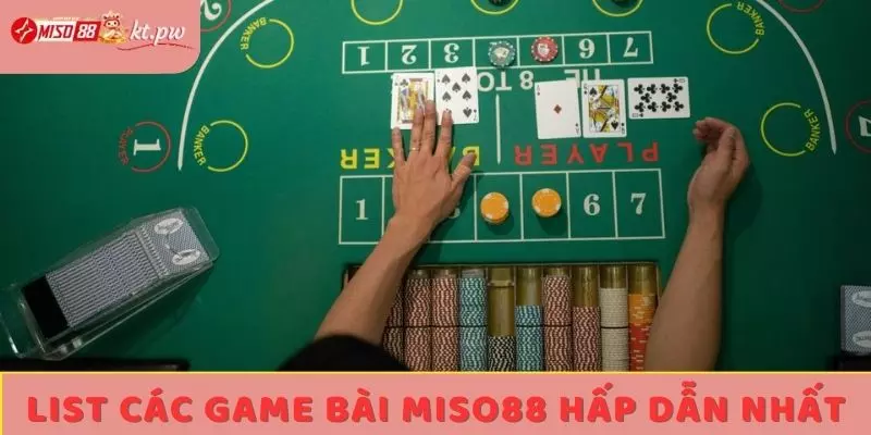 List các game bài Miso88 hấp dẫn nhất