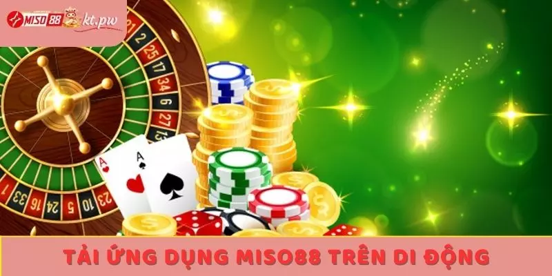 Tải ứng dụng Miso88 trên di động