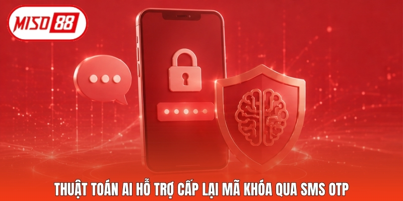 Thuật toán AI hỗ trợ cấp lại mã khóa qua SMS OTP